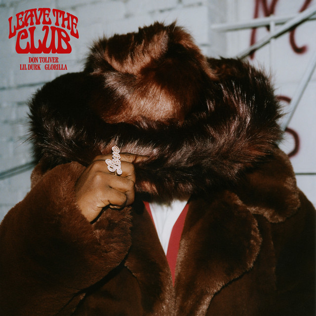 'Leave The Club (feat. Lil Durk & GloRilla)' cover art