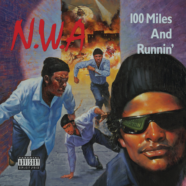 '100 Miles And Runnin'' cover art