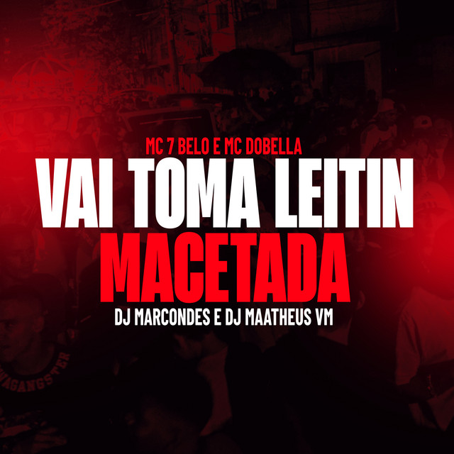 'Vai toma leitin - Macetada' cover art