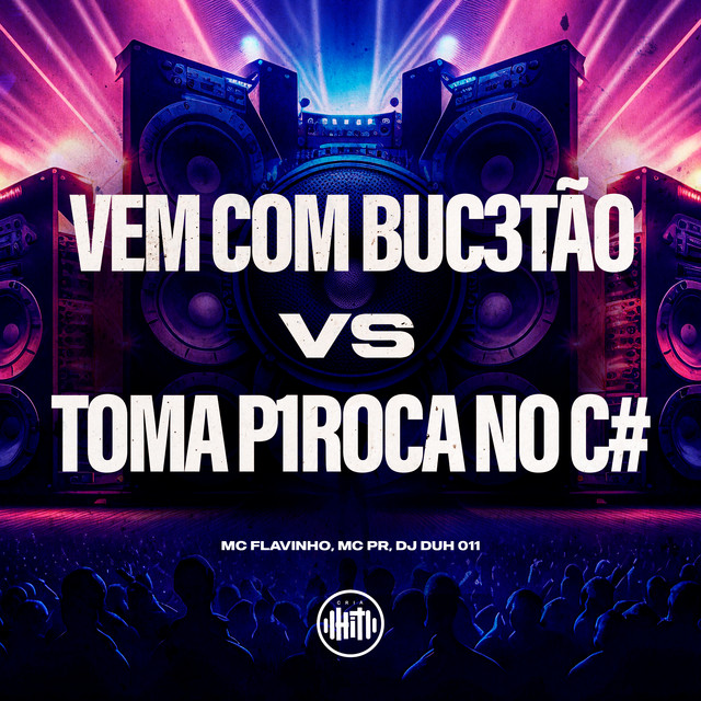 'Vem Com Buc3Tão Vs Toma P1Roca no C4' cover art