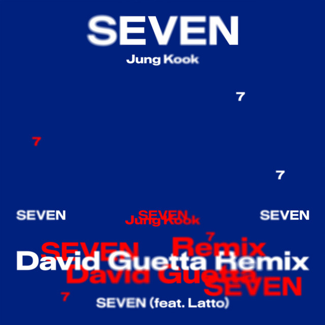 'Seven (feat. Latto) (David Guetta Remix)' cover art
