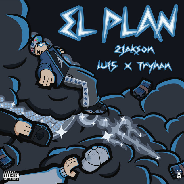 'EL PLAN (feat. Lui5 & Tryhan)' cover art