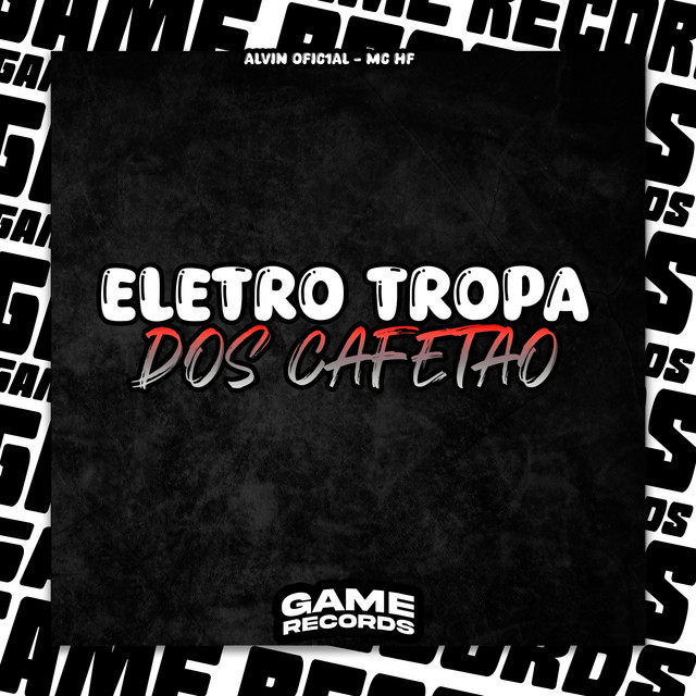 'Eletro Tropa dos Cafetao' cover art