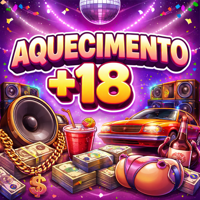'Aquecimento +18' cover art