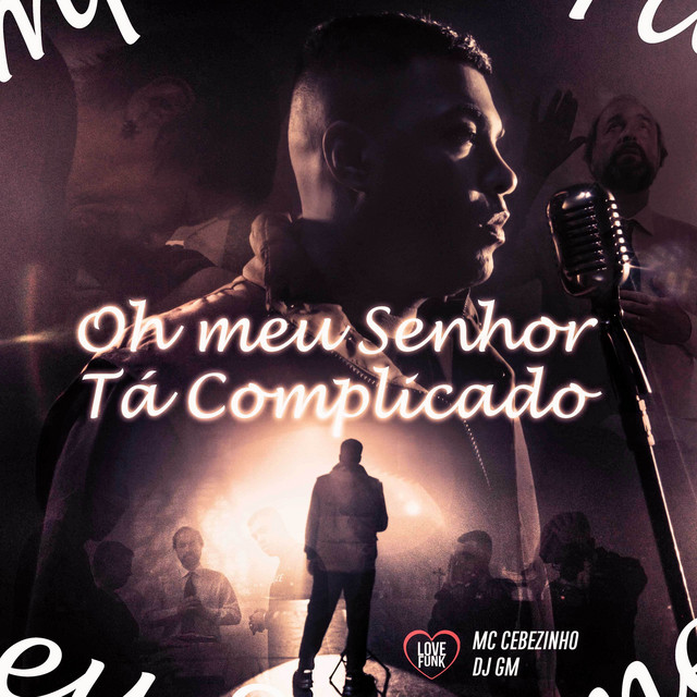 'Oh Meu Senhor Tá Complicado' cover art