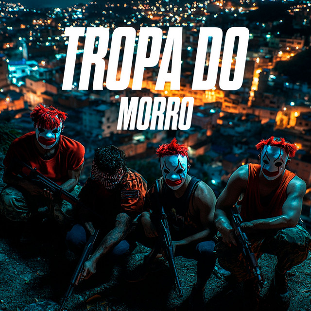 'Tropa Do Morro' cover art