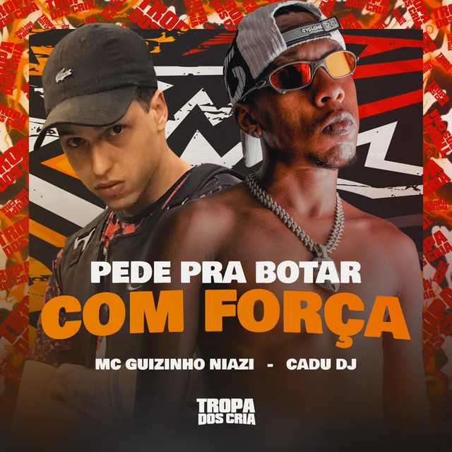 'Pede pra Botar Com Força' cover art