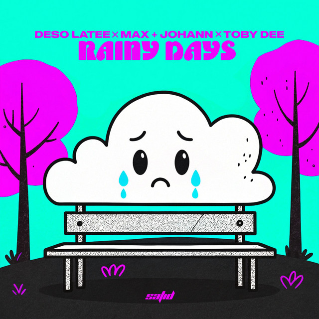 'Rainy Days' cover art