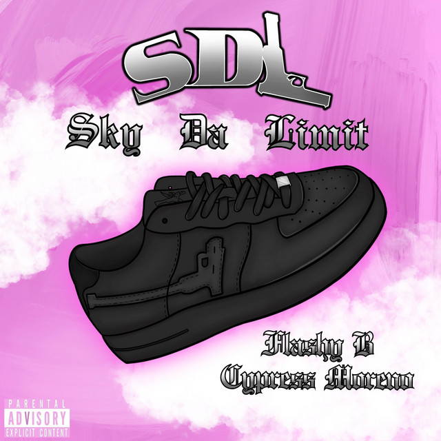 'Sky's Da Limit (SDL Sneakers)' cover art