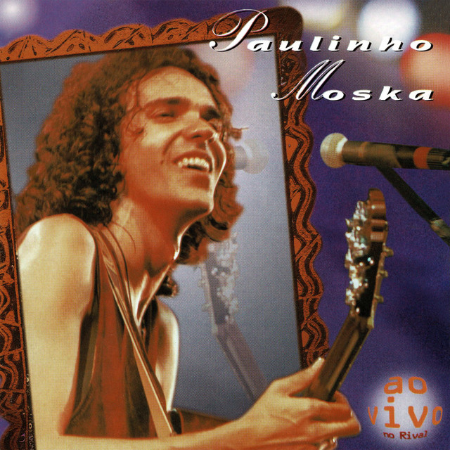 'Paulinho Moska Ao Vivo No Rival' cover art