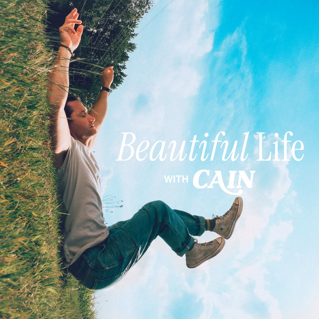 'Beautiful Life (with CAIN)' cover art