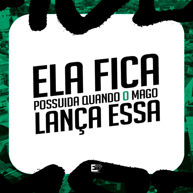 'Ela Fica Possuída Quando o Mago Lança Essa' cover art