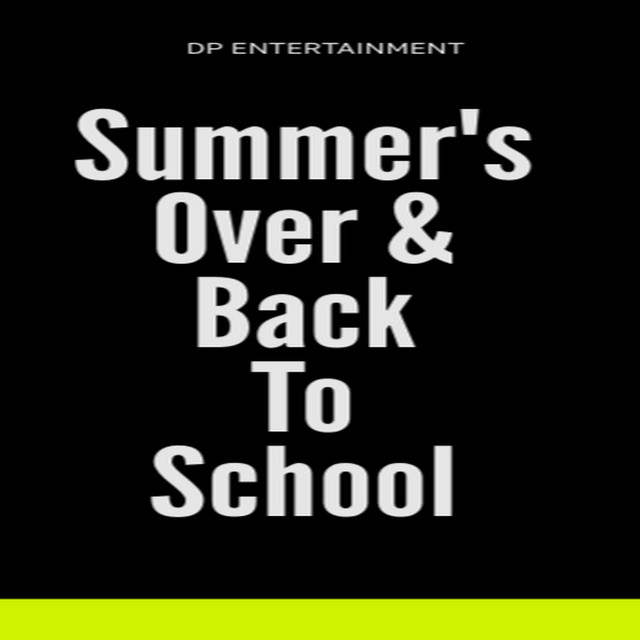 'Summer's Over: Back To School' cover art