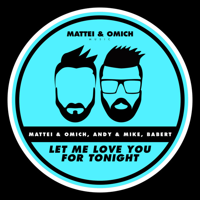 'Let Me Love You For Tonight (Radio Mix)' cover art