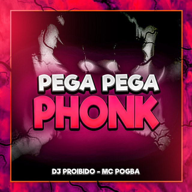 'Pega Pega Phonk' cover art