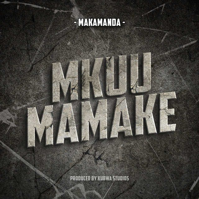 'Mkuu Mamake' cover art