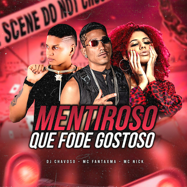 'Mentiroso Que Fode Gostoso' cover art