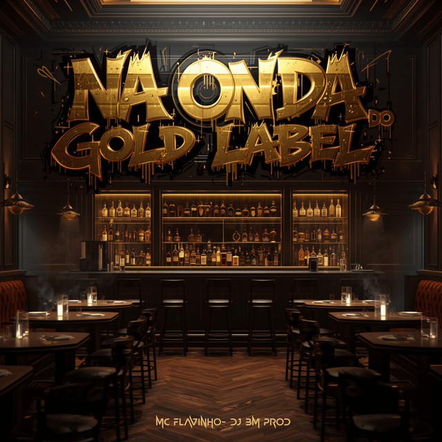 'Na Onda do Gold Label' cover art