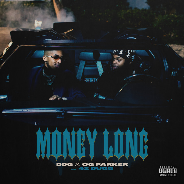 'Money Long (feat. 42 Dugg)' cover art