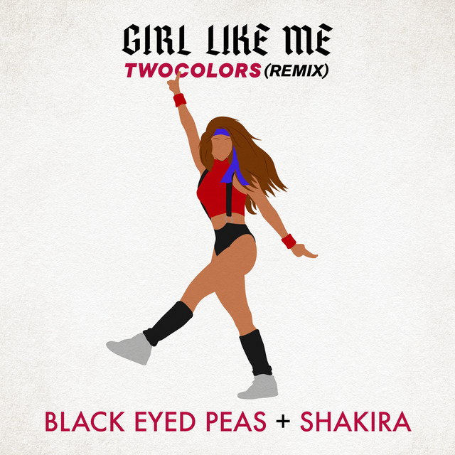 'GIRL LIKE ME (twocolors remix)' cover art