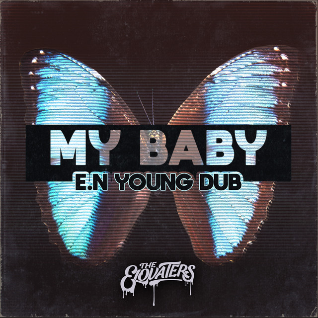 'My Baby (E.N Young Dub)' cover art