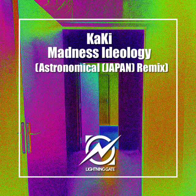 'Madness Ideology [Astronomical (JAPAN) Remix]' cover art