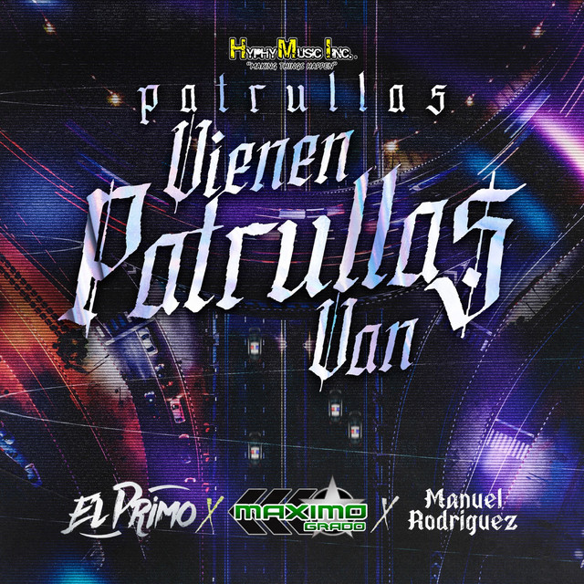 'Patrullas Vienen Patrullas Van' cover art