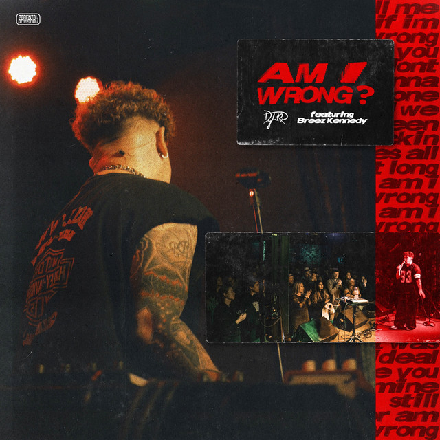 'am i wrong? (feat. Breez Kennedy)' cover art