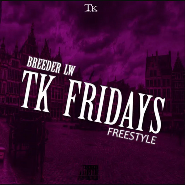 'Tk Fridays Freestyle' cover art