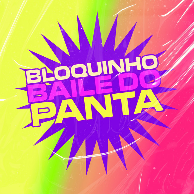 'Bloquinho Baile Do Panta' cover art