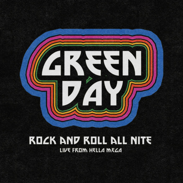 'Rock and Roll All Nite (Live from Hella Mega)' cover art