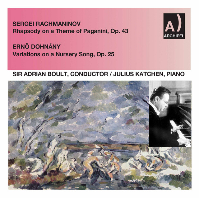 'Rachmaninoff: Rhapsody on a Theme of Paganini, Op. 43 - Dohnányi: Variations on a Nursery Tune, Op. 25' cover art