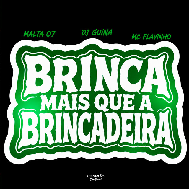 'Brinca Mais Que A Brincadeira' cover art