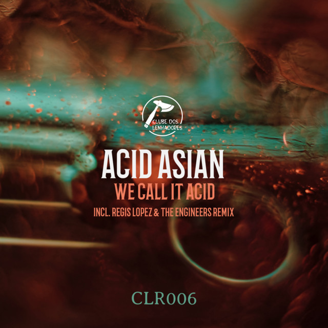 'We Call it Acid (2023)' cover art