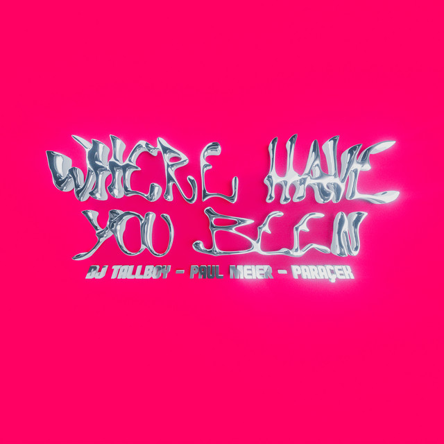 'Where Have You Been' cover art
