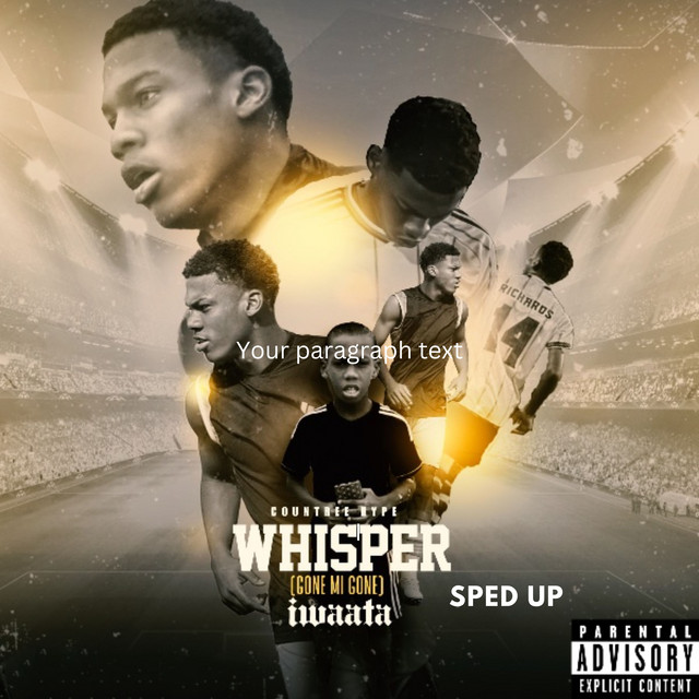 'Whisper [Gone Mi Gone] Sped Up' cover art
