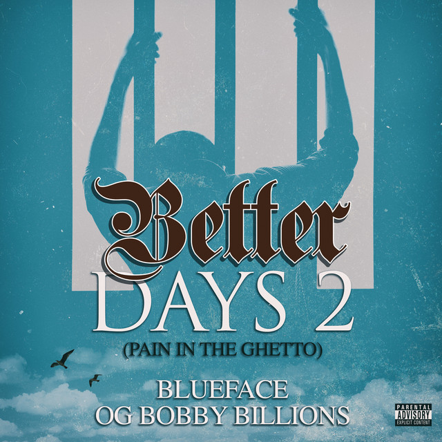 'Better Days 2 (Pain In The Ghetto)' cover art