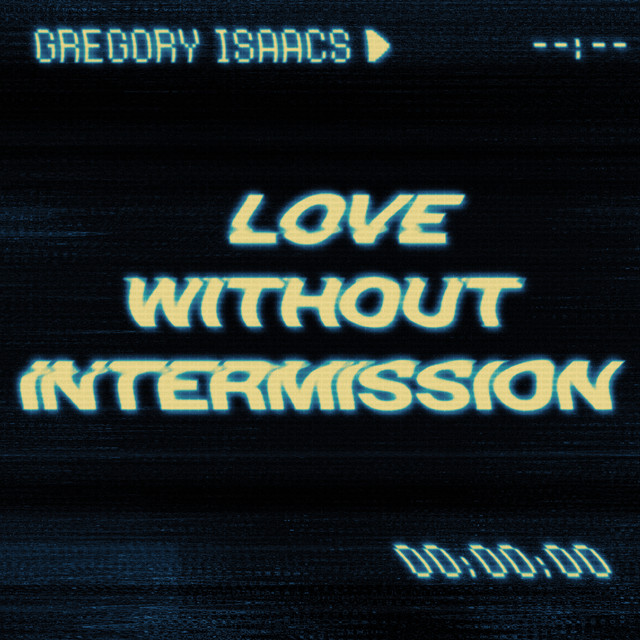 'Love Without Intermission (12