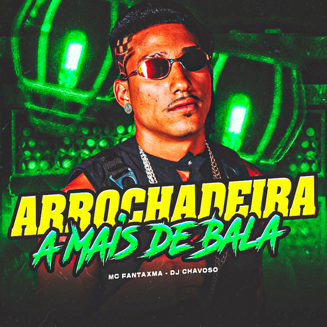 'Arrochadeira a Mais de Bala' cover art