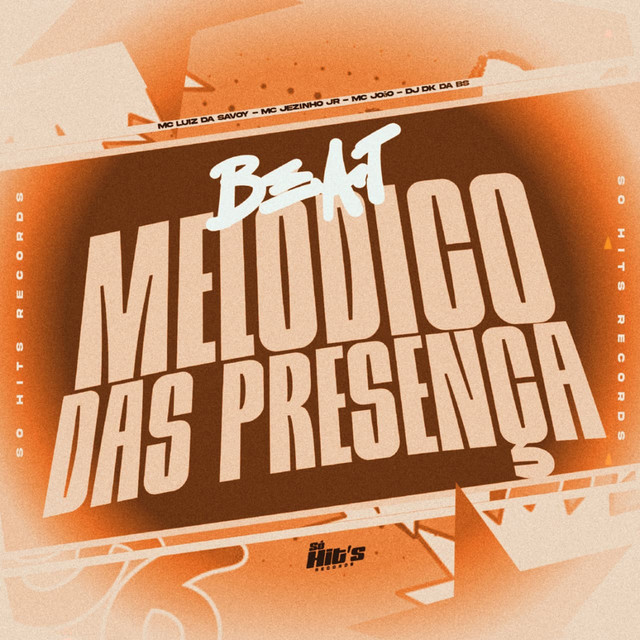 'Beat Melodico Das Presença' cover art
