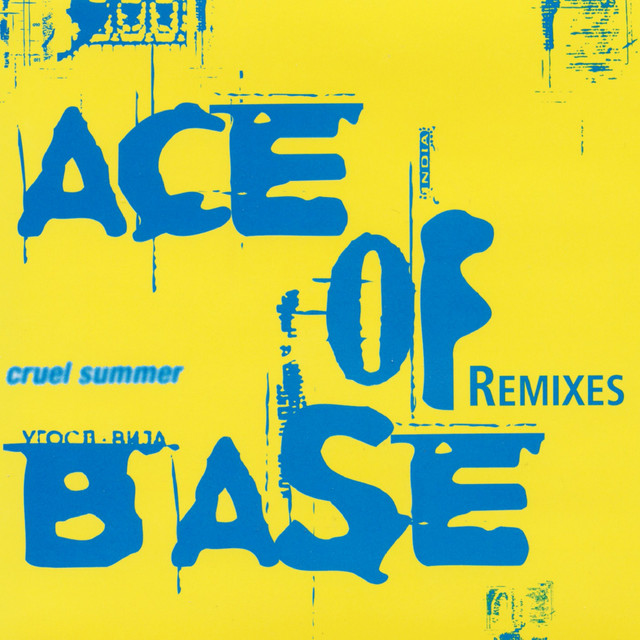 'Cruel Summer (The Remixes)' cover art