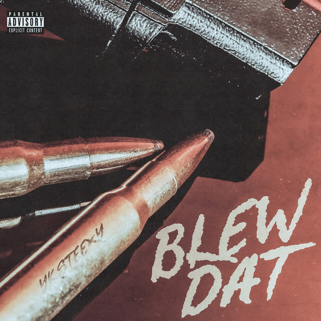 'Blew Dat' cover art