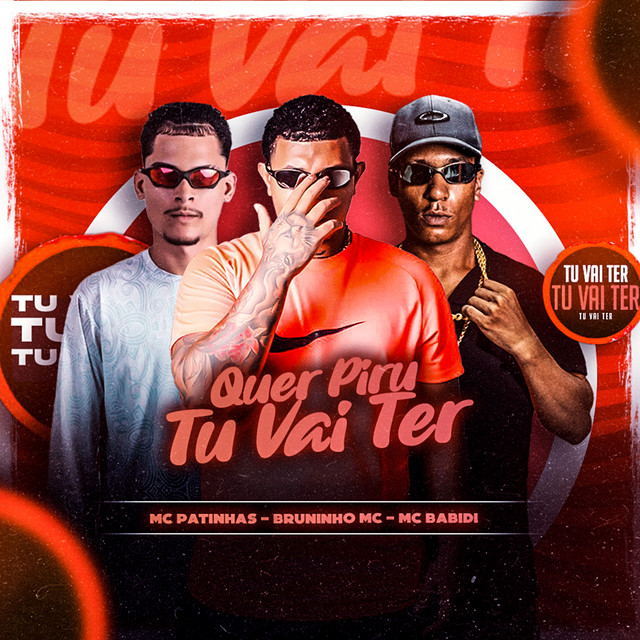 'Quer Piru Tu Vai Ter' cover art