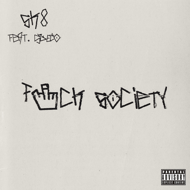 'F*ck Society (feat. Sueco)' cover art