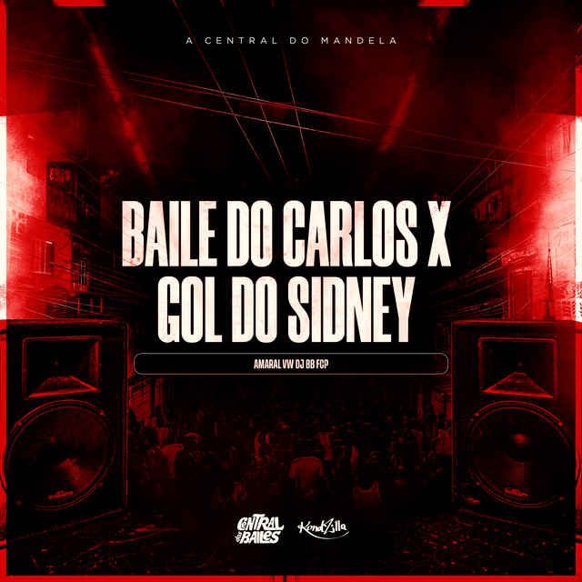 'Baile do Carlos X Gol do Sidney' cover art