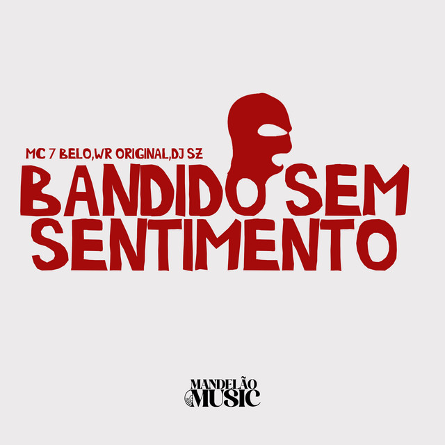 'Bandido Sem Sentimento' cover art