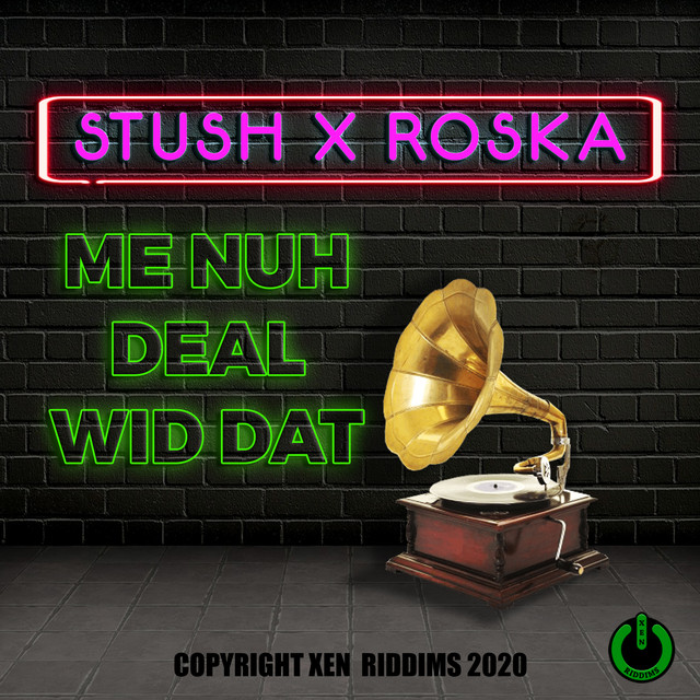 'Me Nuh Deal Wid Dat' cover art