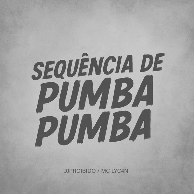 'SEQUÊNCIA DE PUMBA PUMBA' cover art