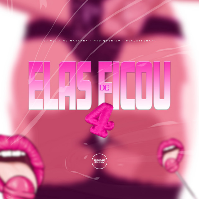 'Elas Ficou De 4' cover art