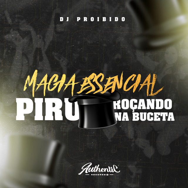 'Magia Essencial Piru Roçando na Buceta' cover art